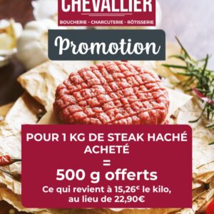 1kg de steak haché acheté = 500g offerts
